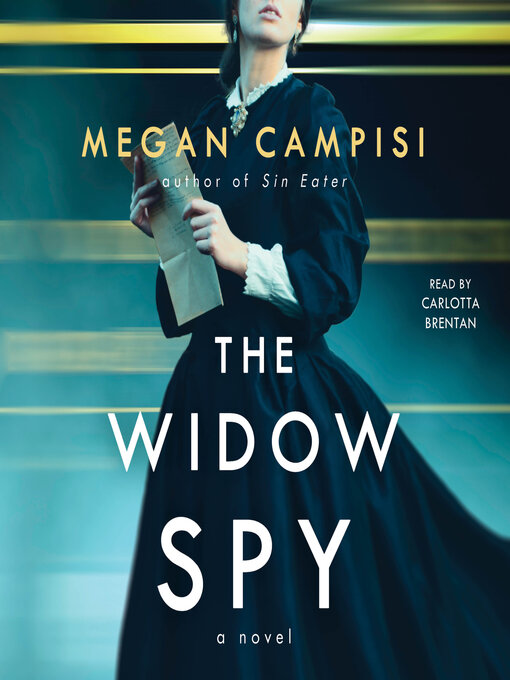 Title details for The Widow Spy by Megan Campisi - Wait list